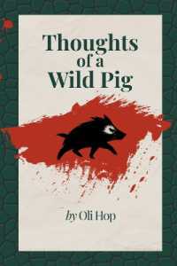 Thoughts of a Wild Pig