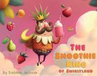 The Smoothie King of Swirlyland
