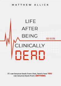LIFE AFTER BEING CLINICALLY DEAD