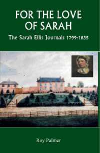 For the Love of Sarah : The Sarah Ellis Journals 1799-1835