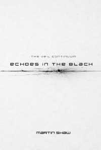Echoes in the Black (The Veil Continuum)