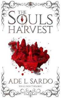 The Souls Harvest