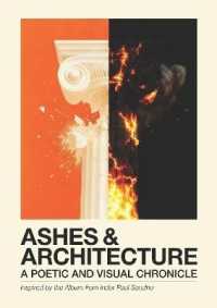 Ashes & Architecture : A Poetic and Visual Chronicle Inspired by the Album from Inder Paul Sandhu