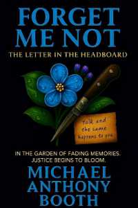 Forget Me Not : Letter in the Headboard (Forget Me No Mysteries)
