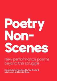 Poetry NonScenes : New performance poems beyond the struggle