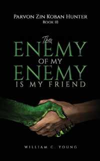 Parvon Zin Koban Hunter Book 10: The Enemy of My Enemy Is My Friend