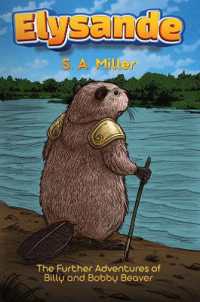 Elysande : The Further Adventures of Billy and Bobby Beaver