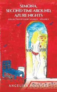 Simona, Second Time Around, Azure Nights : Collection of Short Stories - Volume II