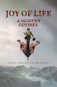 Joy of Life : A Modern Odyssey