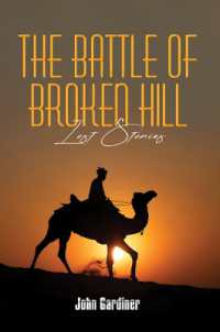 The Battle of Broken Hill : Lost Stories