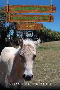 The Horses of Saddlers Ranch: Acorn : Book Four