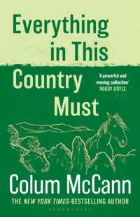 Everything in this Country Must : From the New York Times-bestselling, National Book Award-winning, Booker Prize-longlisted author of Apeirogon and Let the Great World Spin