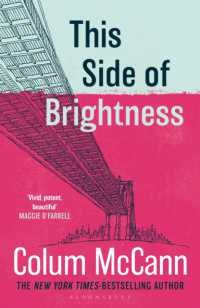 This Side of Brightness : From the New York Times-bestselling, National Book Award-winning, Booker Prize-longlisted author of Apeirogon and Let the Great World Spin