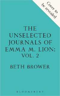 The Unselected Journals of Emma M. Lion, vol. 2