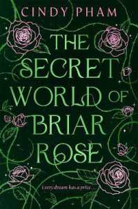 The Secret World of Briar Rose
