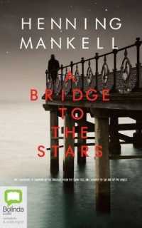 A Bridge to the Stars (Joel Gustafson)
