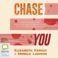 Chase You : How to Connect with the Other Side to Find the Clarity and Confidence to Be Yourself