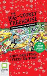 The 156-Story Treehouse : Festive Frolics and Sneaky Snowmen! (Treehouse)
