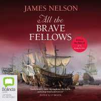 All the Brave Fellows : An Isaac Biddlecomb Novel (Revolution at Sea)