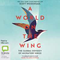 A World on the Wing : The Global Odyssey of Migratory Birds