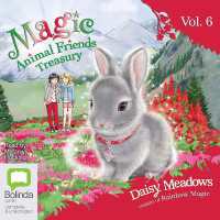 Magic Animal Friends Treasury Vol 6 (Magic Animal Friends)