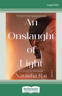 An Onslaught of Light （Large Print）