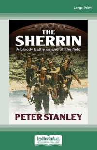 The Sherrin : A Bloody battle on annd off the field （Large Print）