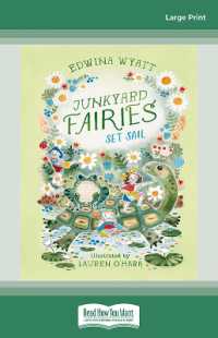 Junkyard Fairies 2: Set Sail （Large Print）