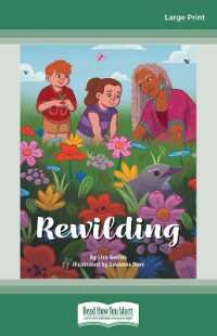 Rewilding （Large Print）