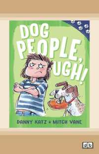 Paw Prints: Dog People, Ugh!