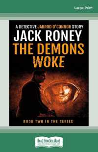 The Demons Woke : A Detective Jarrod O'Connor Story Book 2 （Large Print）