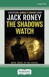 The Shadows Watch : A Detective Jarrod O'Connor Story Book 3 （Large Print）