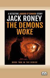 The Demons Woke : A Detective Jarrod O'Connor Story Book 2