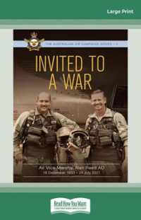 Invited to War : 16 December 1933 - 24 July 2021 （Large Print）