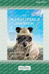 Of Marsupials and Men (Large Print 16 Pt Edition)