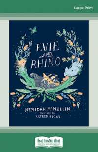 Evie and Rhino （Large Print）