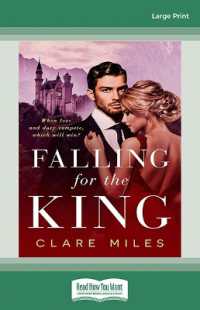 Falling for the King （Large Print）