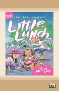 Little Lunch: the Monkey Bars