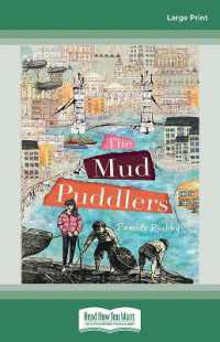 The Mud Puddlers （Large Print）