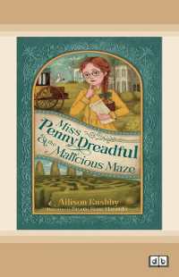 Miss Penny Dreadful and the Malicious Maze