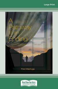 A Pathway to an Ending （Large Print）