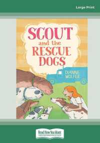 Scout and the Rescue Dogs （Large Print）