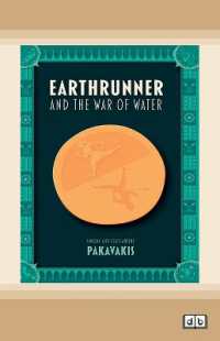 Earthrunner and the War of Water