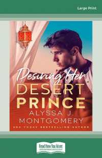 Desiring Her Desert Prince （Large Print）