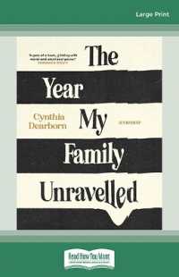 The Year My Family Unravelled （Large Print）