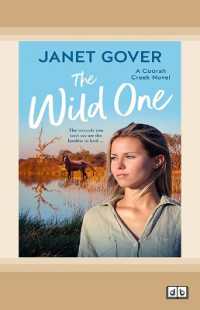 The Wild One : A Coorah Creek novel