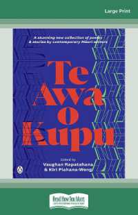 Te Awa O Kupu （Large Print）