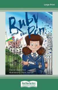 Ruby and the Pen （Large Print）