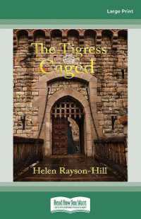 The Tigress Caged : [Eleanor of Aquitaine #3] （Large Print）