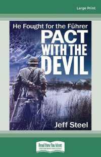 Pact with the Devil : He fought for the Fuhrer （Large Print）